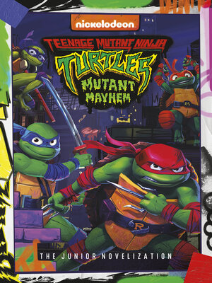 cover image of Teenage Mutant Ninja Turtles: Mutant Mayhem
